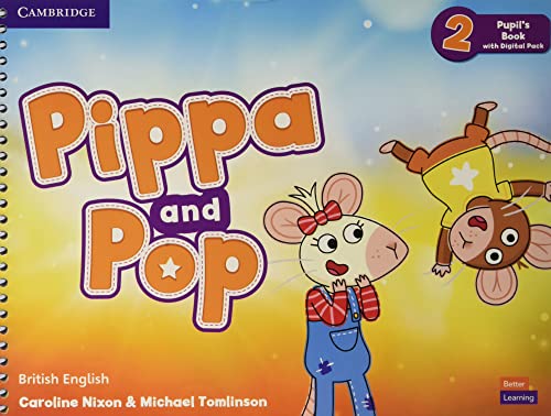Pippa and Pop Level 2 Pupil's Book with Digital Pack British English von Cambridge University Press